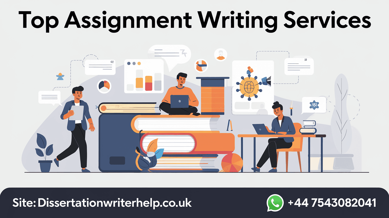 Top Assignment Writing Services UK: Expert Help for Students